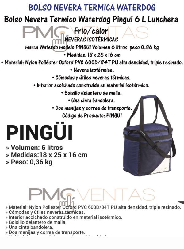 Bolso Nevera Termico Waterdog Pingui 6 L Lunchera Frio/calor